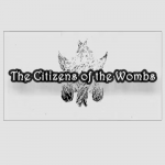 The Citizens of the Wombs Trailer